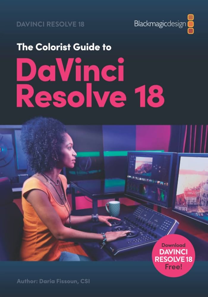 Обложка DaVinci Resolve 18 Colorist Guide