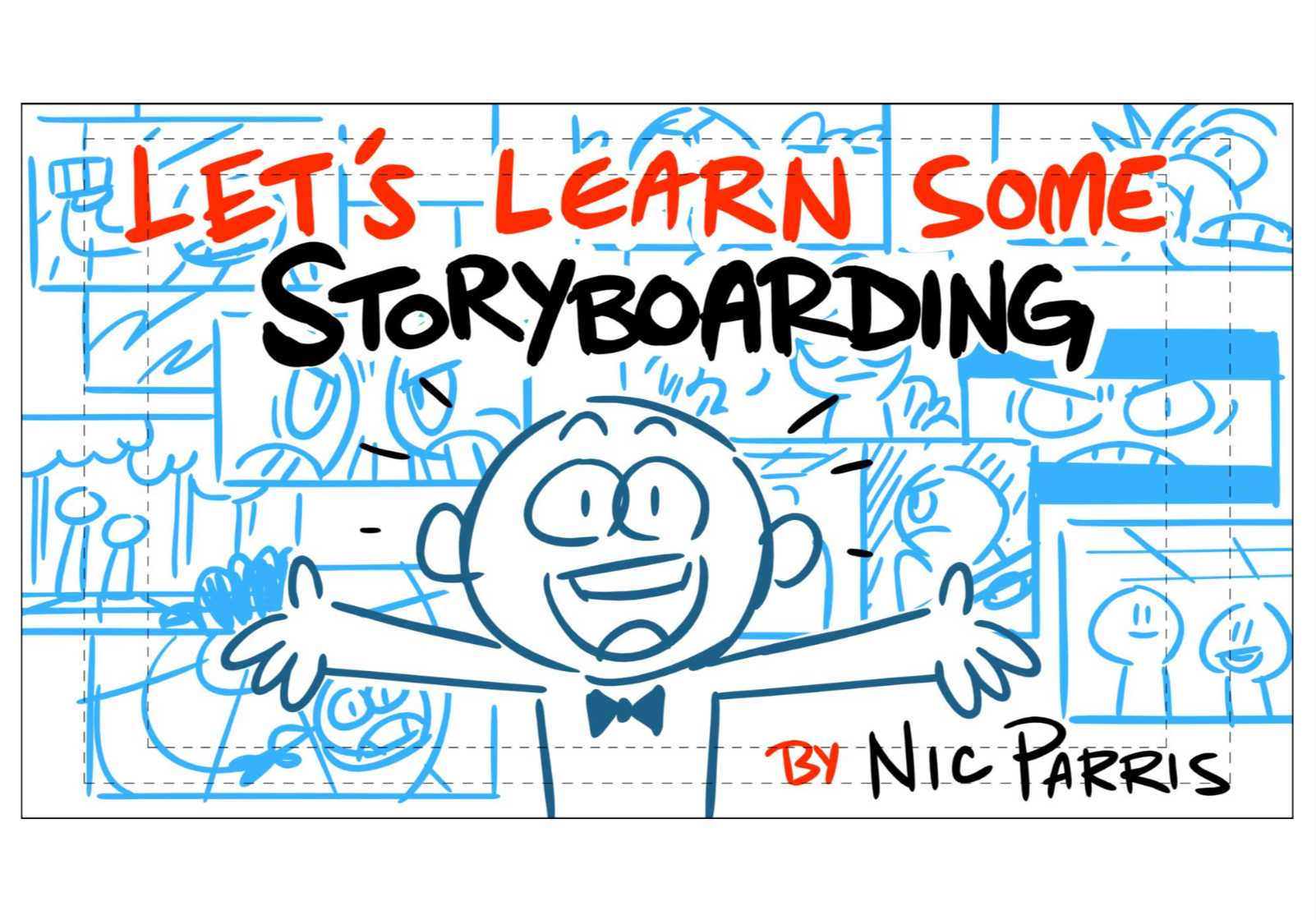Обложка Let’s learn some storyboarding By Nic Parris