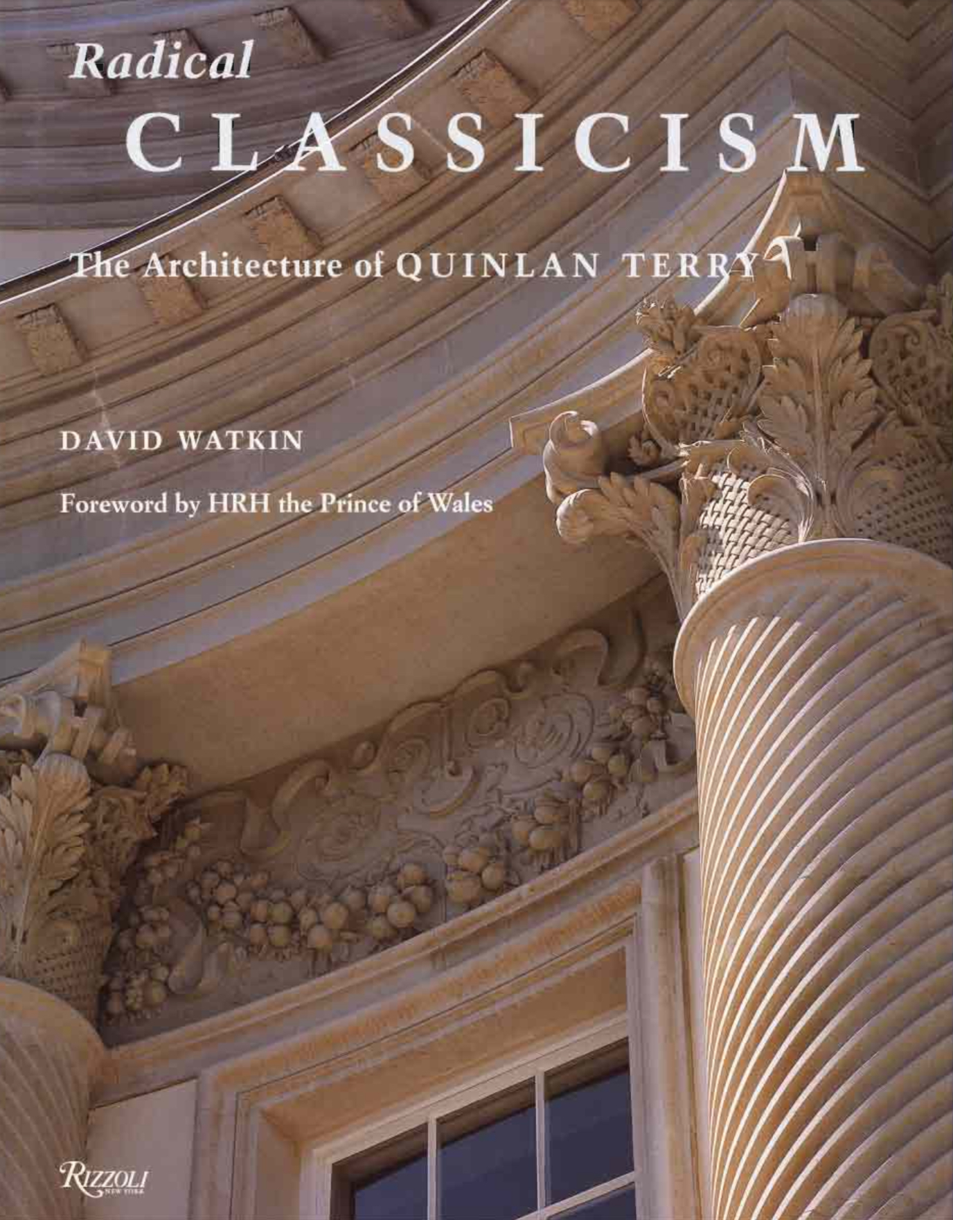 Обложка Radical classicism - David Watkin 