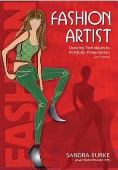 Обложка Sandra Burke _  Fashion Artist - Drawing Techniques to Portfolio Presentation